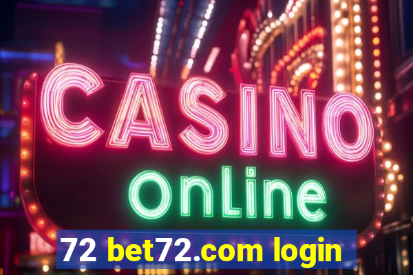 72 bet72.com login